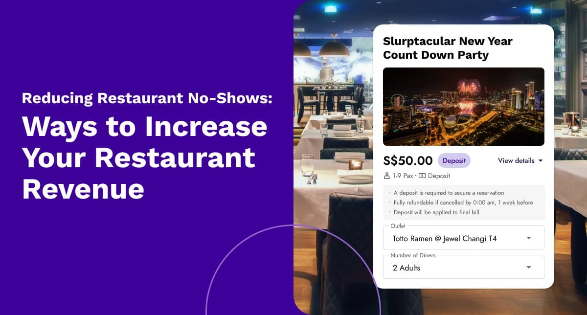 Reducing Restaurant No-Shows: Ways to Increase Your Restaurant Revenue